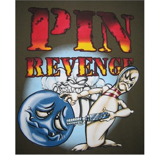 Pin Revenge Bowling T-shirt - CLOSEOUT